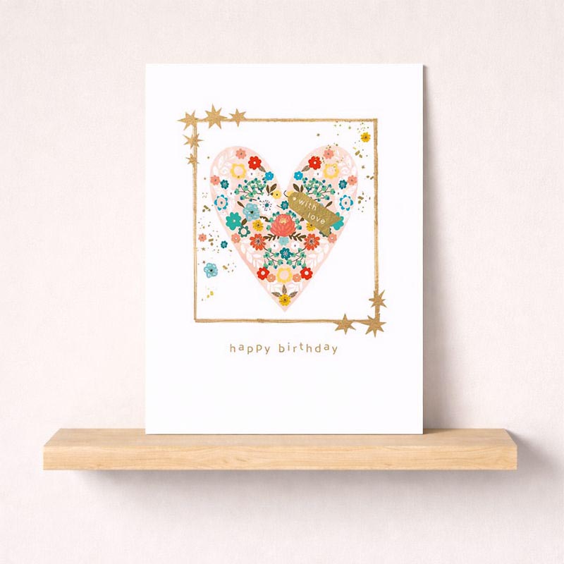 Birthday card with floral heart and gold foiling, perfect for expressing heartfelt wishes. Ideal for partners, friends, or family.