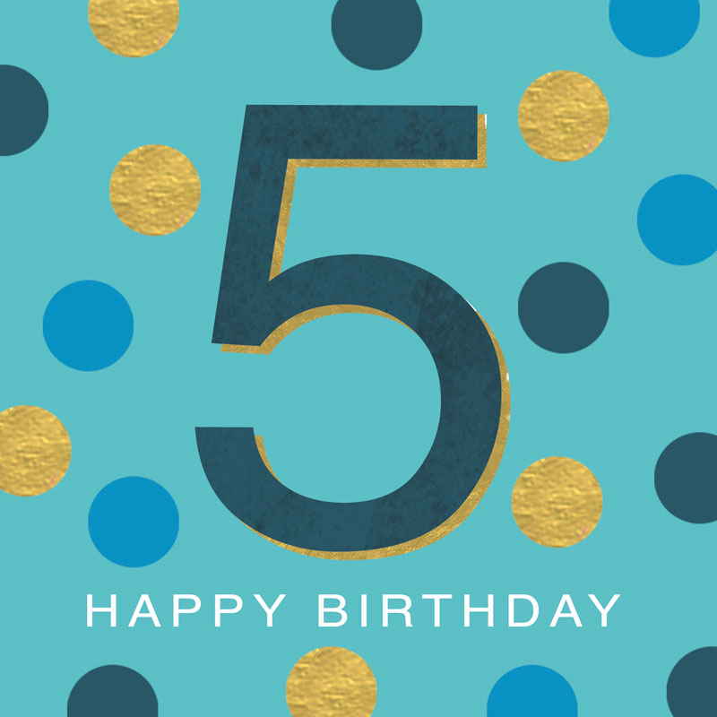 5 Happy Birthday 5 Happy Birthday