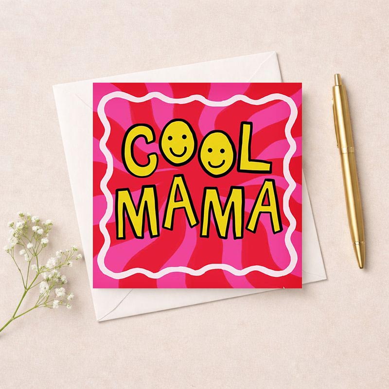 Bright pink greetings card with bold "cool mama" text, perfect for stylish mums of all ages.