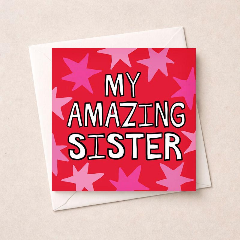 Colorful card with "MY AMAZING SISTER" on pink background with stars, perfect for showing love and appreciation.