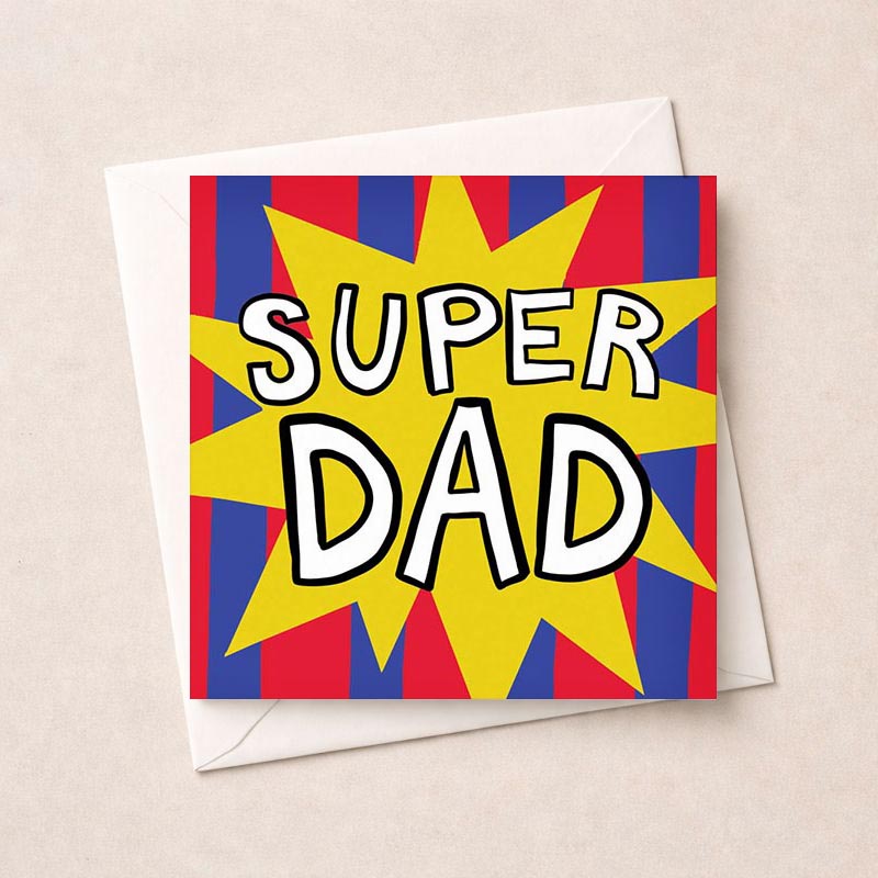 Bright "SUPER DAD" comic-style greetings card on yellow background for superhero dads.