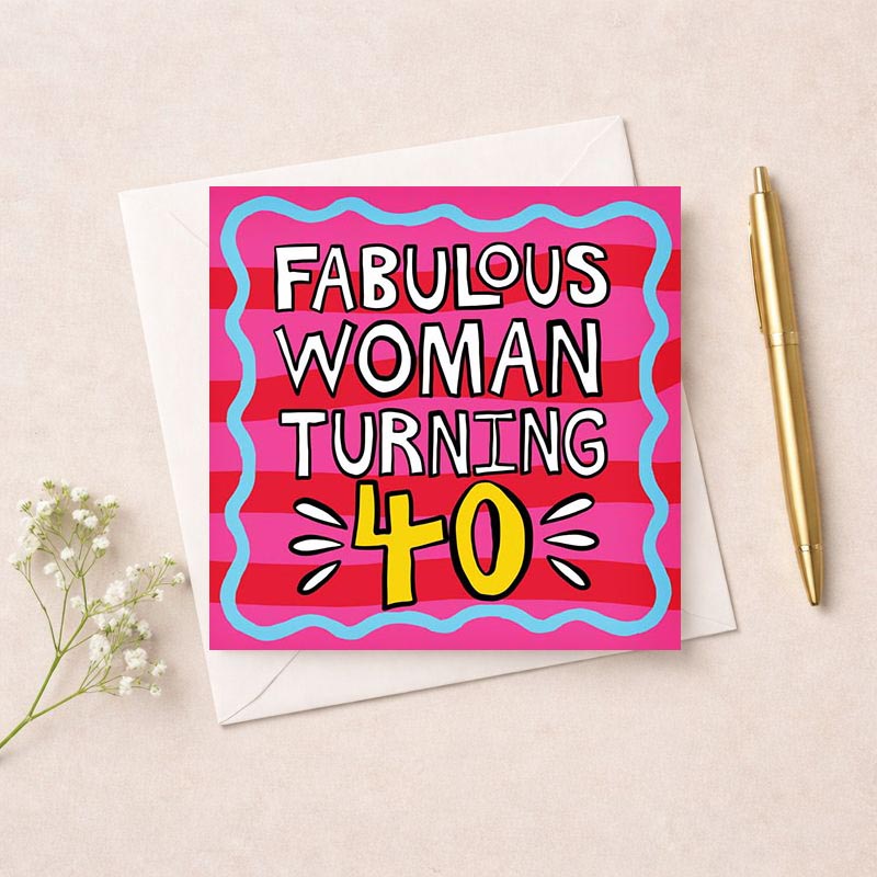 Vibrant pink card for a fabulous woman turning 40, with bold message "FABULOUS WOMAN TURNING". Perfect for celebrating her special day.