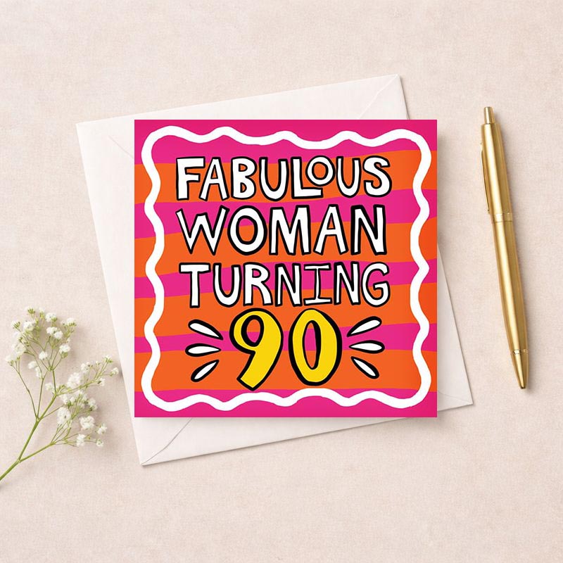 Vibrant pink greetings card for a fabulous woman turning 90, perfect for bold, confident, and full of life individuals.