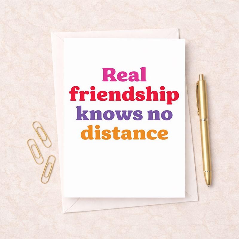 Bright and cheerful greetings card celebrating friendship with the quote "real friendship knows no distance" surrounded by friends in rainbow colours.