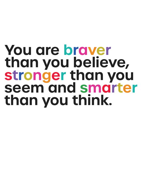 Stylish greetings card with uplifting quote, perfect for showing someone you care. Soft colours, simple design, and heartfelt message.