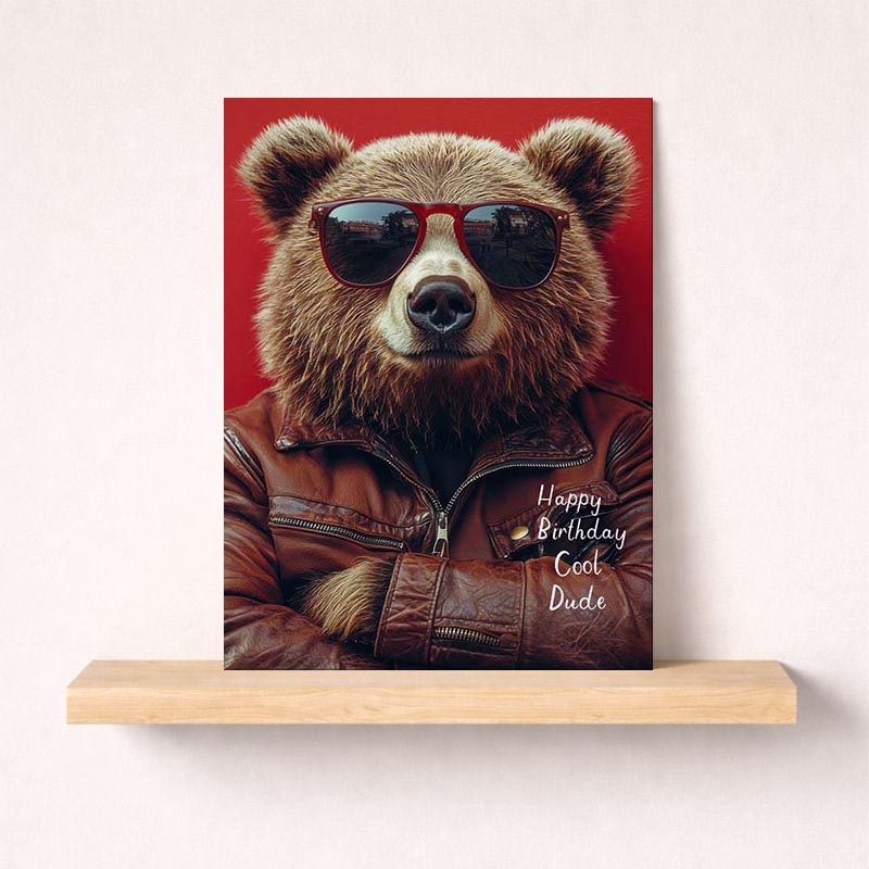 Birthday greetings card with stylish bear in sunglasses and leather jacket, perfect for cool dudes who love attitude and humor.