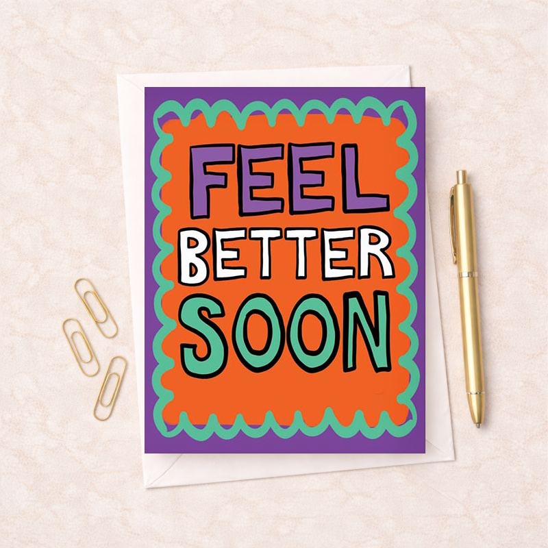 Cheery greetings card with "feel better soon" sign, perfect for sending well wishes to a friend or loved one in need of a pick-me-up.