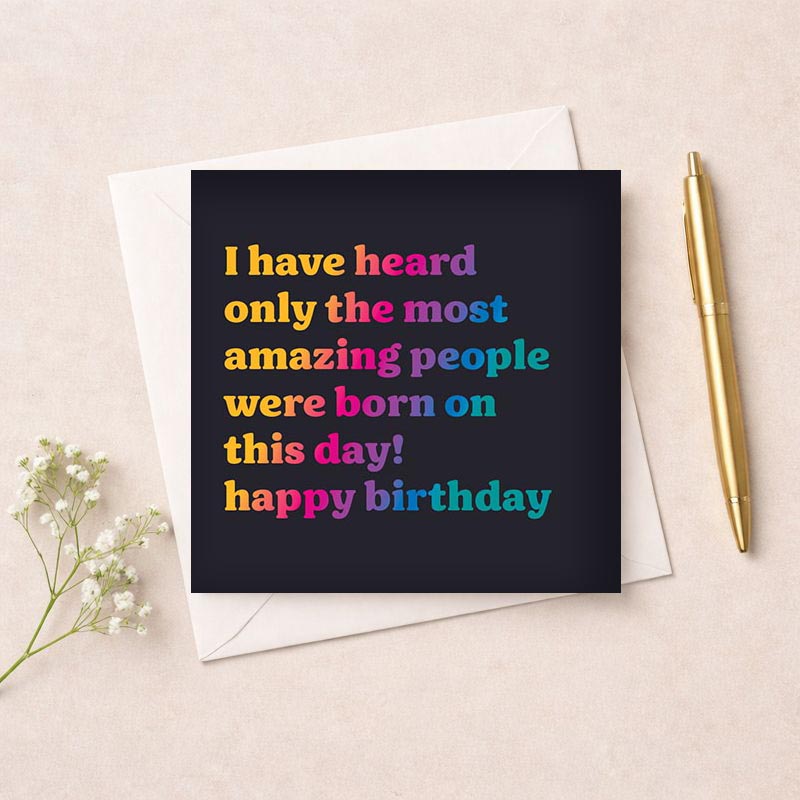 Colorful birthday card with message "Amazing people born on this day! Happy birthday." Perfect for celebrating someone special.