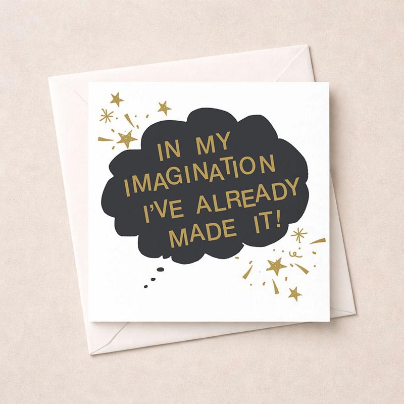 Black cloud with gold lettering, ideal for dreamers &amp; creatives. Imagination &amp; sophistication in a card. Brighten someone's day with elegance &amp; magic.