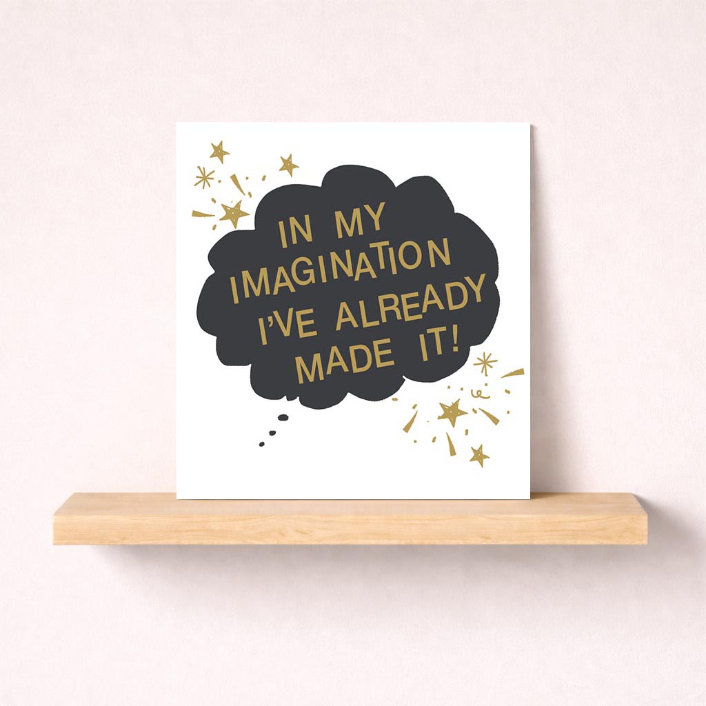Black cloud with gold lettering, ideal for dreamers &amp; creatives. Imagination &amp; sophistication in a card. Brighten someone's day with elegance &amp; magic.