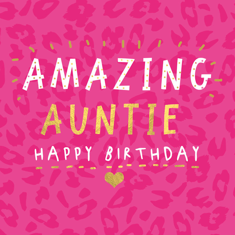 Happy Birthday Auntie Happy Birthday Auntie