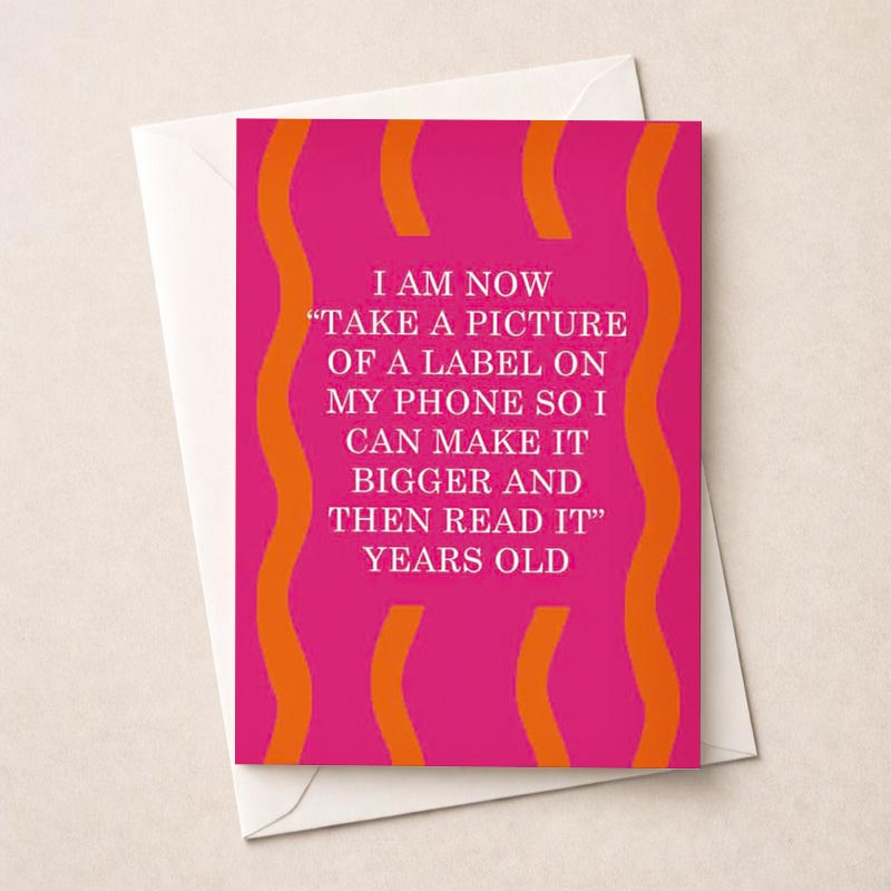 Vibrant pink and orange greetings card for milestone birthdays, with empowering message: "I AM NOW YEARS OLD.